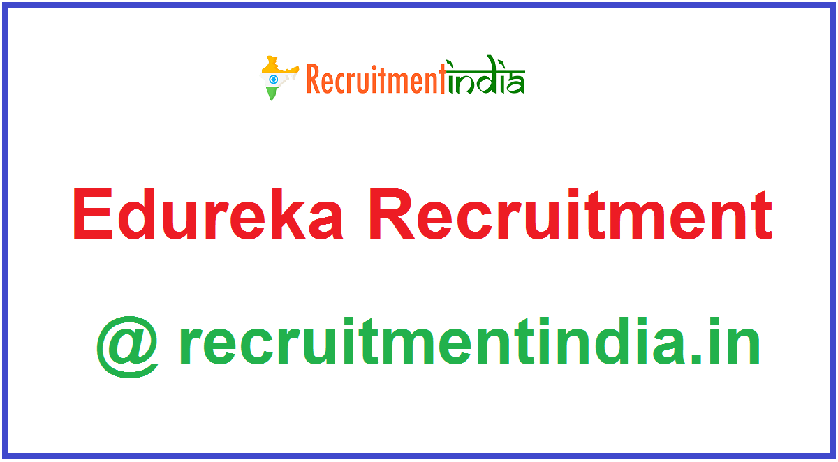 Edureka Recruitment