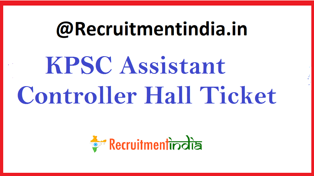 KPSC Assistant Controller Hall Ticket