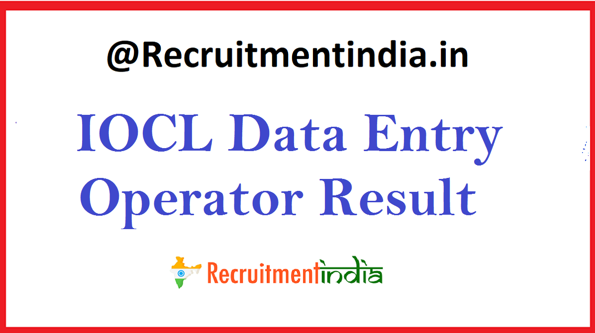 IOCL Data Entry Operator Result 