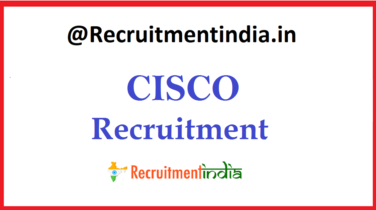 Cisco Recruitment 