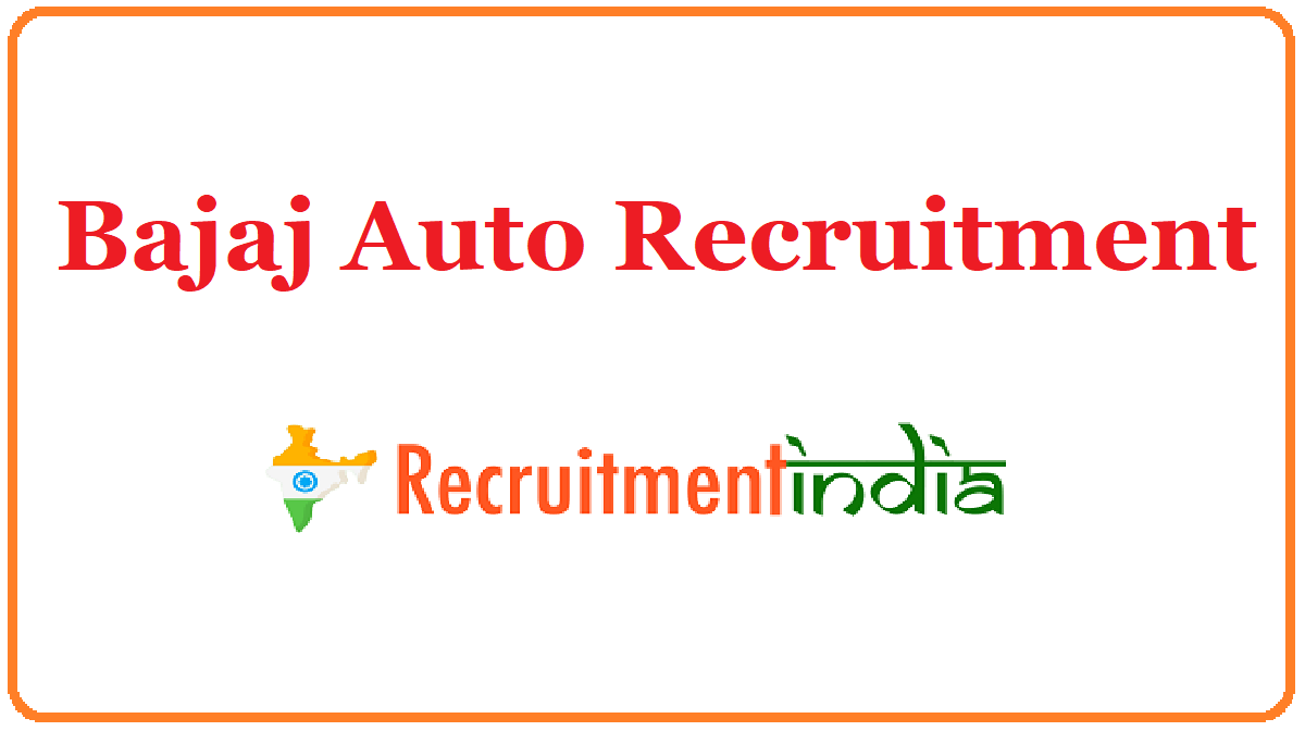 Bajaj Auto Recruitment 