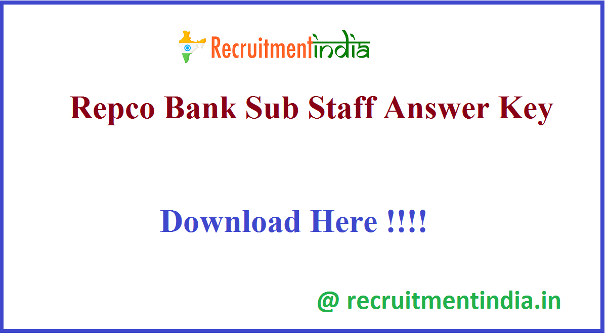 Repco Bank Sub Staff Answer Key 