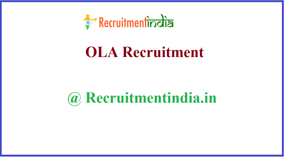 OLA Recruitment 