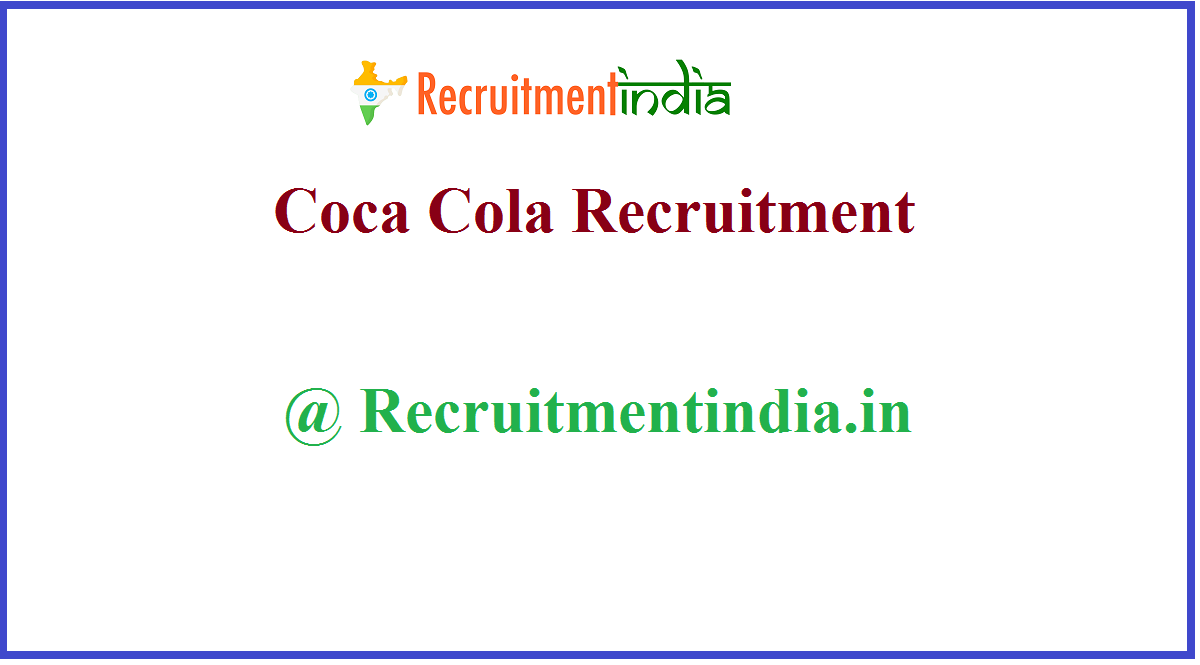 Coca Cola Recruitment 