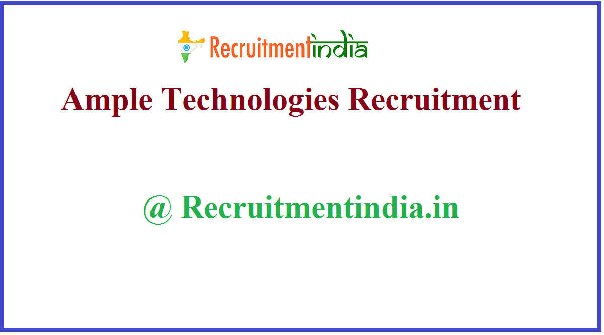 Ample Technologies Recruitment 