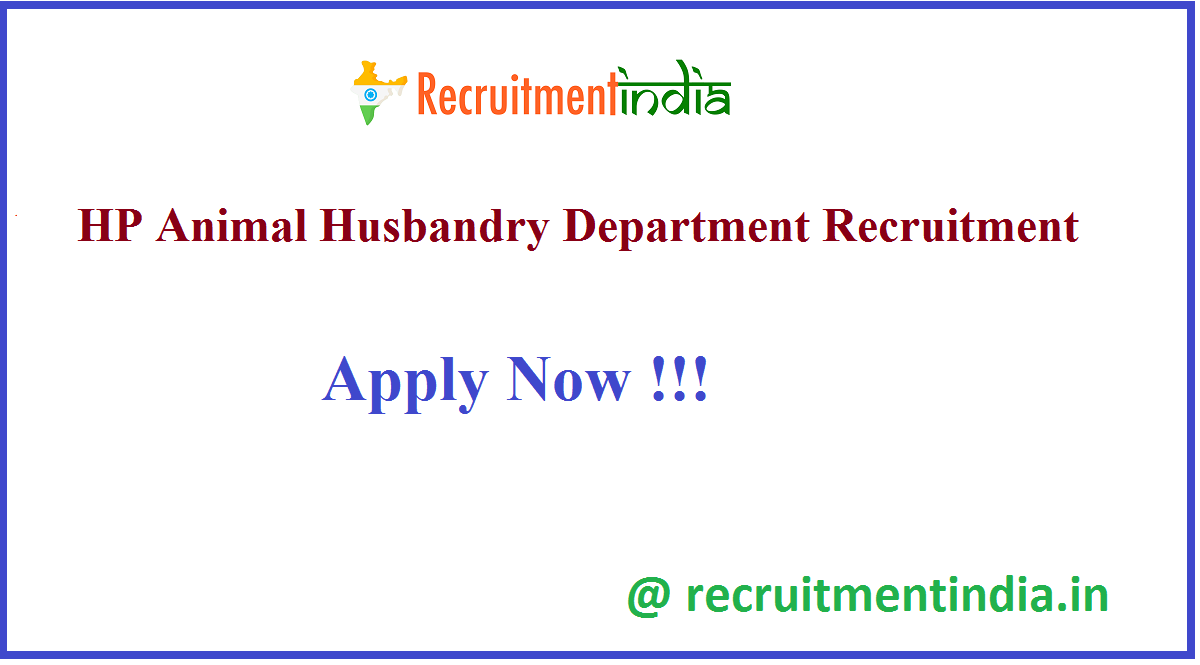 HP Animal Husbandry Department Recruitment 2020 (Out) || Apply Now
