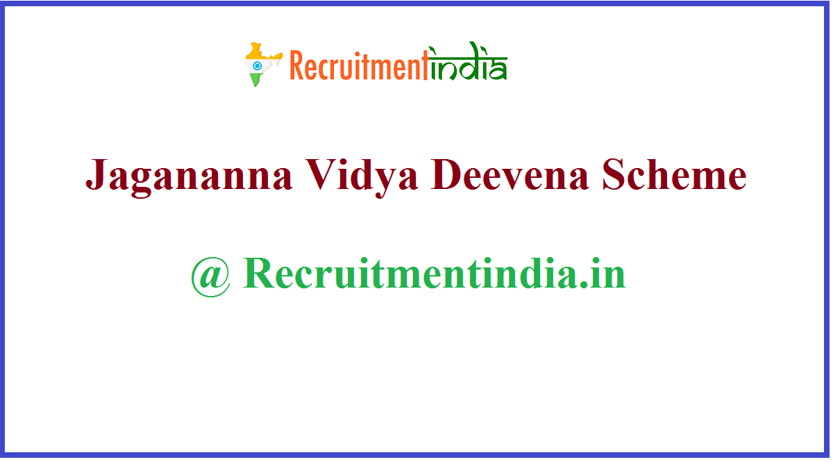 Jagananna Vidya Deevena Scheme 