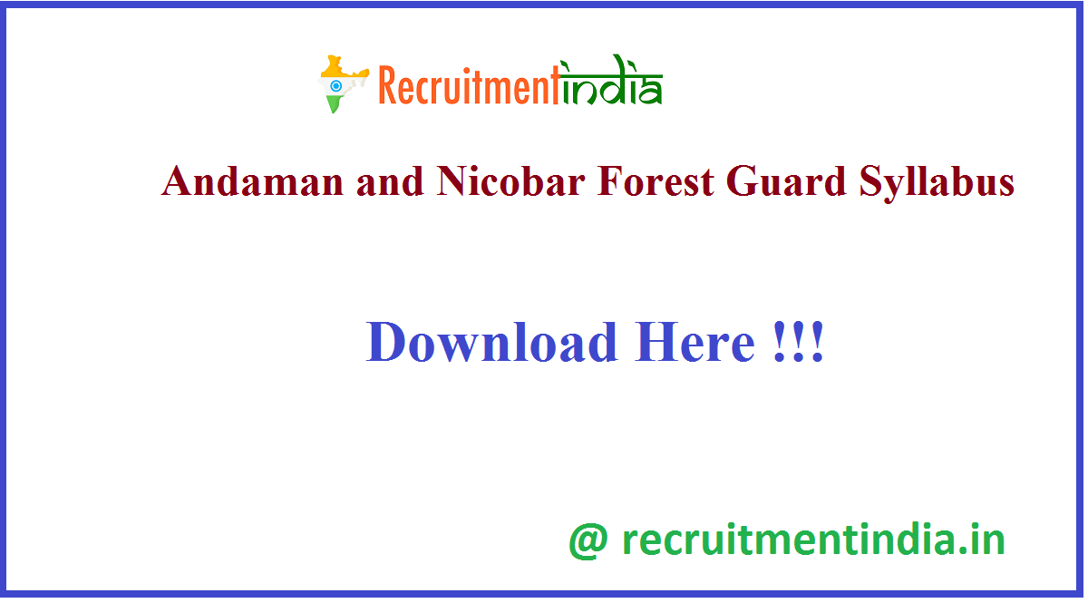 Andaman and Nicobar Forest Guard Syllabus 