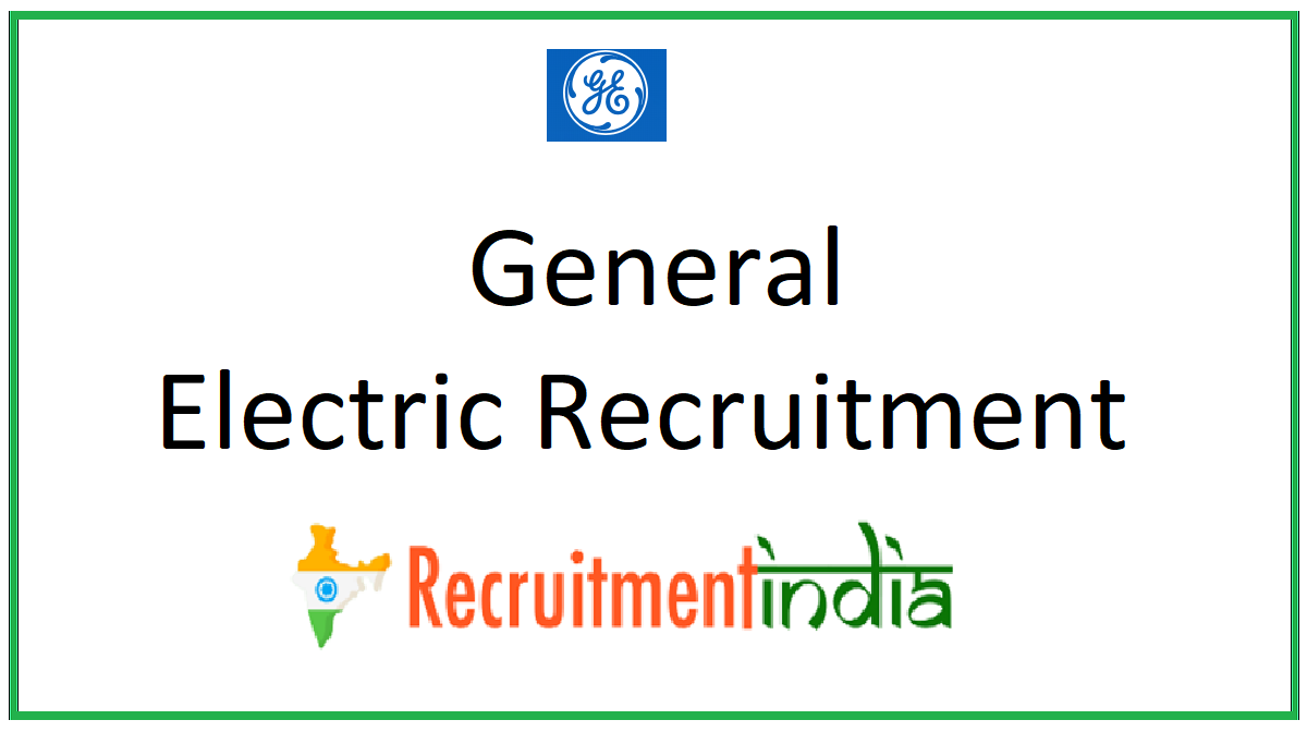General Electric Recruitment