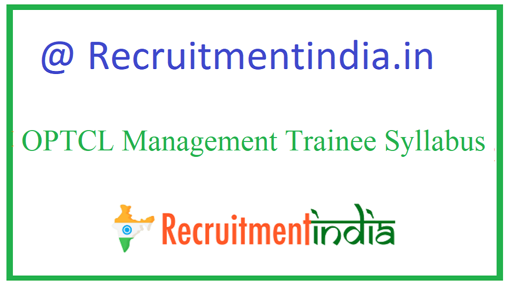 OPTCL Management Trainee Syllabus