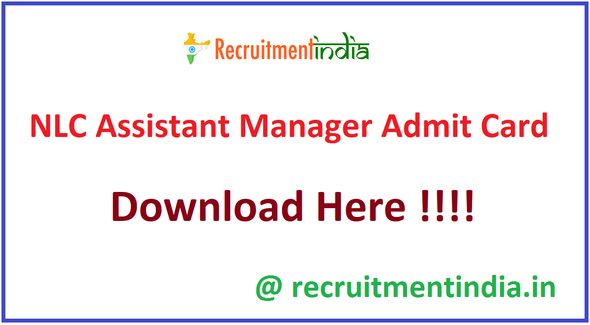 NLC Assistant Manager Admit Card