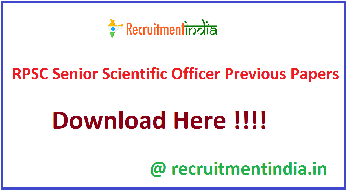 RPSC Senior Scientific Officer Previous Papers