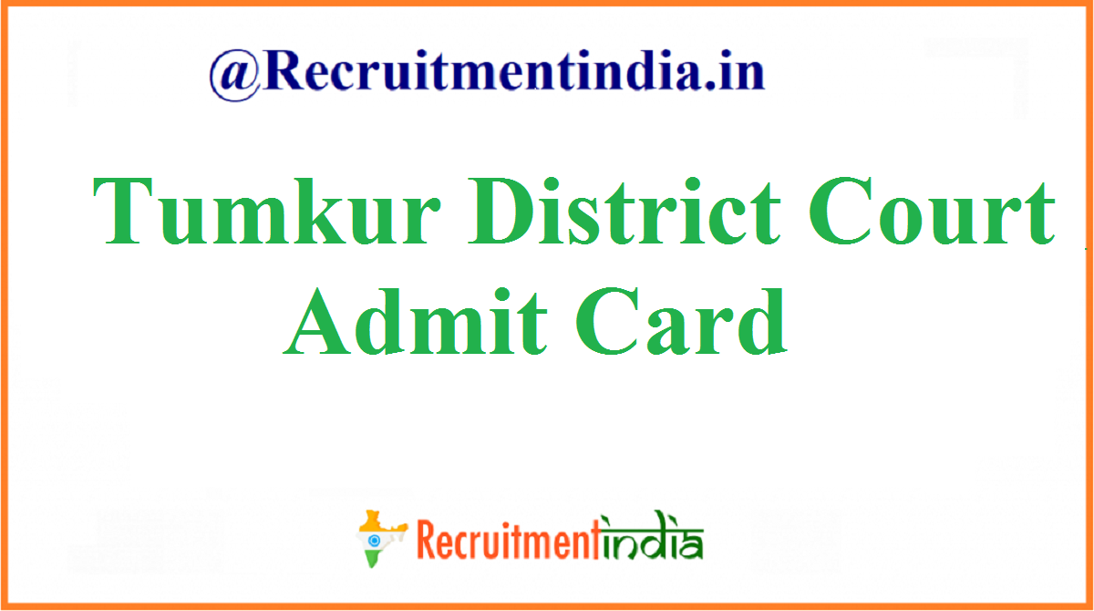 Tumkur District Court Admit Card