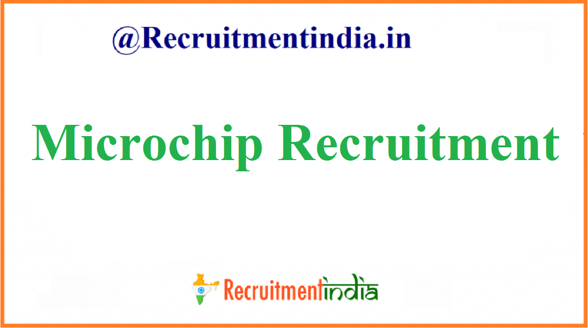 Microchip Recruitment