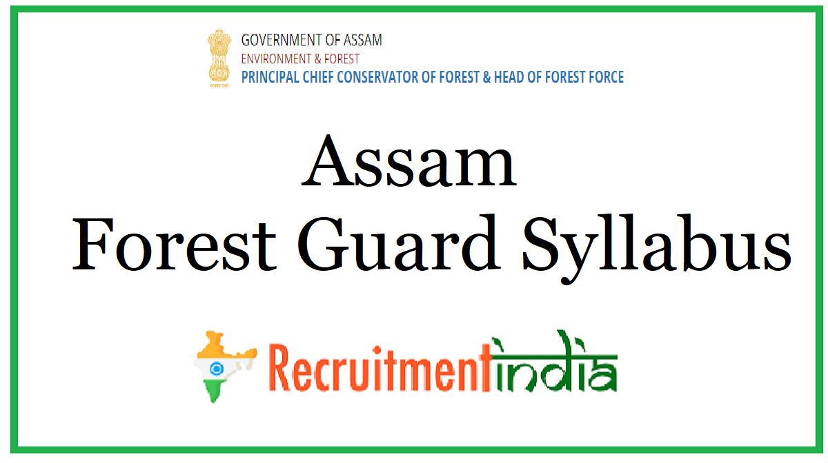 Assam Forest Guard Syllabus