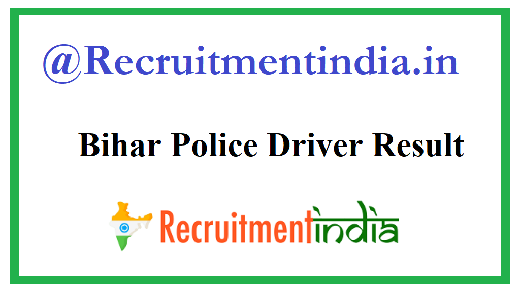 Bihar Police Driver Result