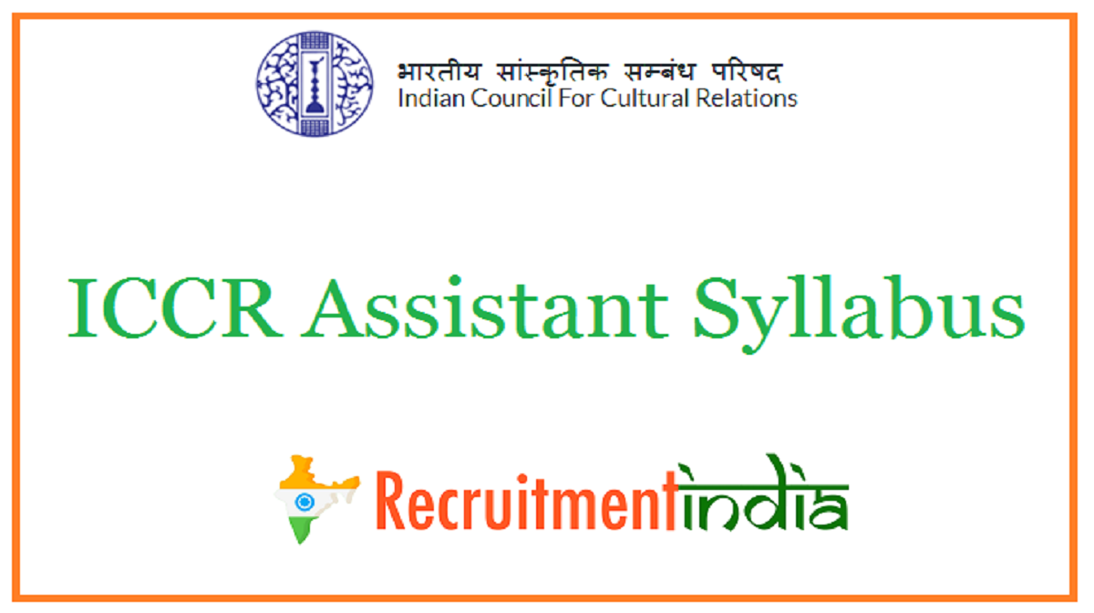 ICCR Assistant Syllabus
