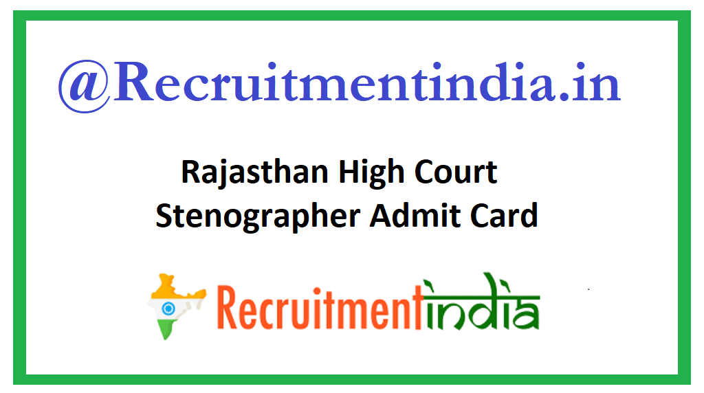 Rajasthan High Court Stenographer Admit Card