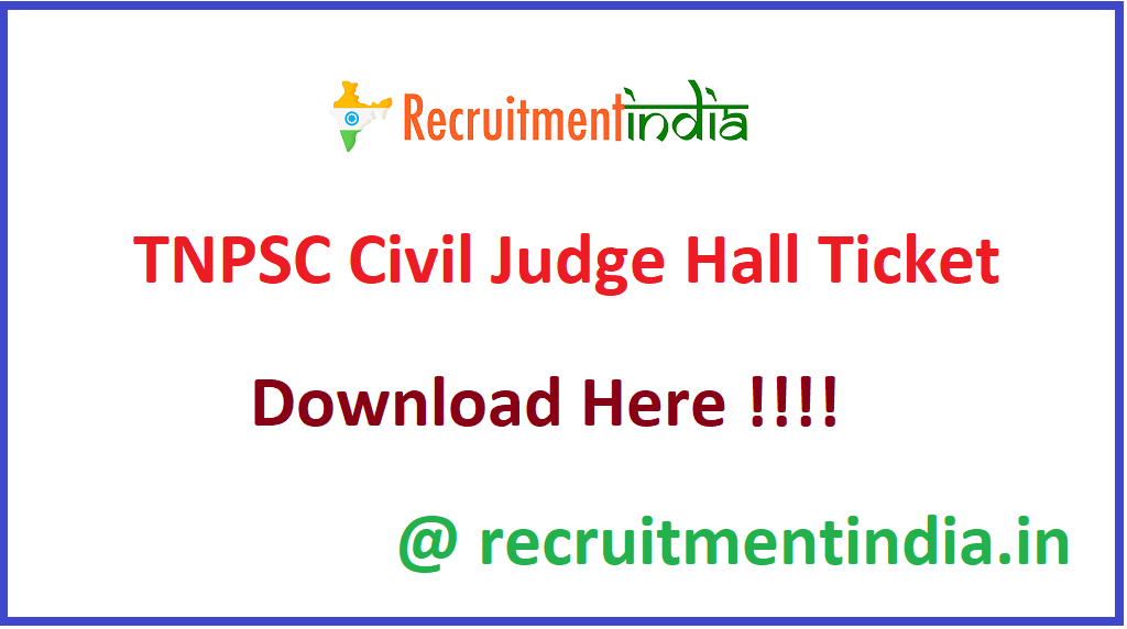 TNPSC Civil Judge Hall Ticket