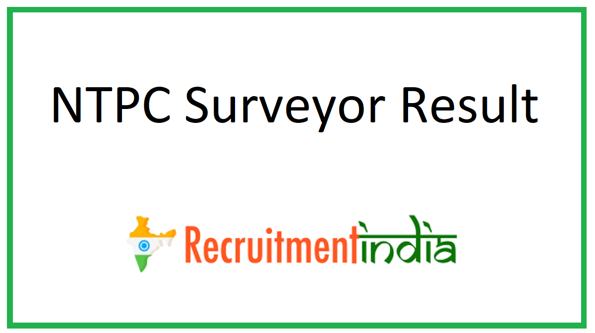 NTPC Surveyor Result