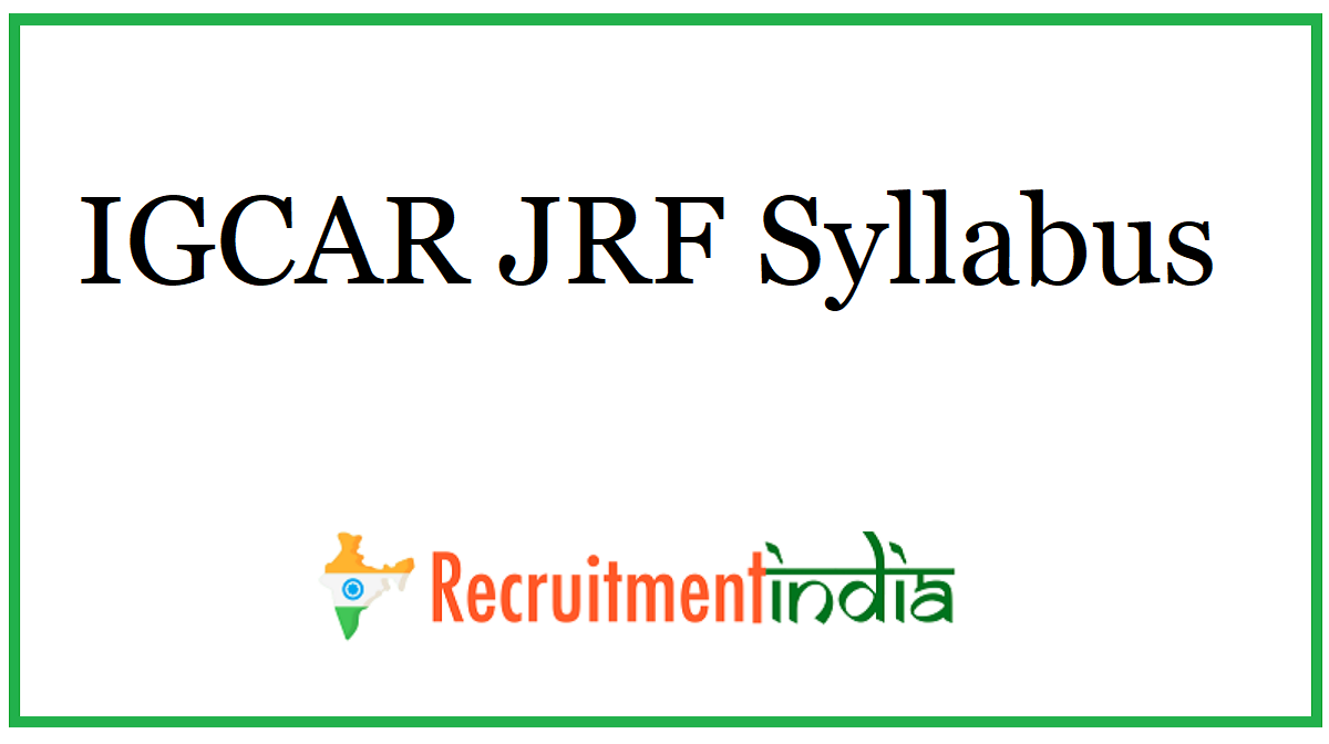 IGCAR JRF Syllabus