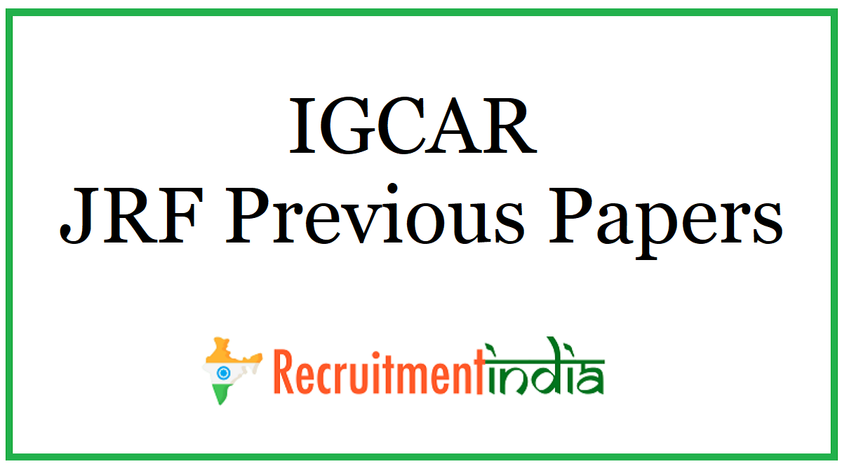 IGCAR JRF Previous Papers