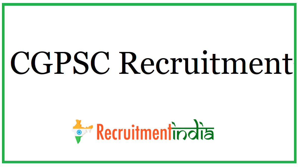 CGPSC Recruitment 