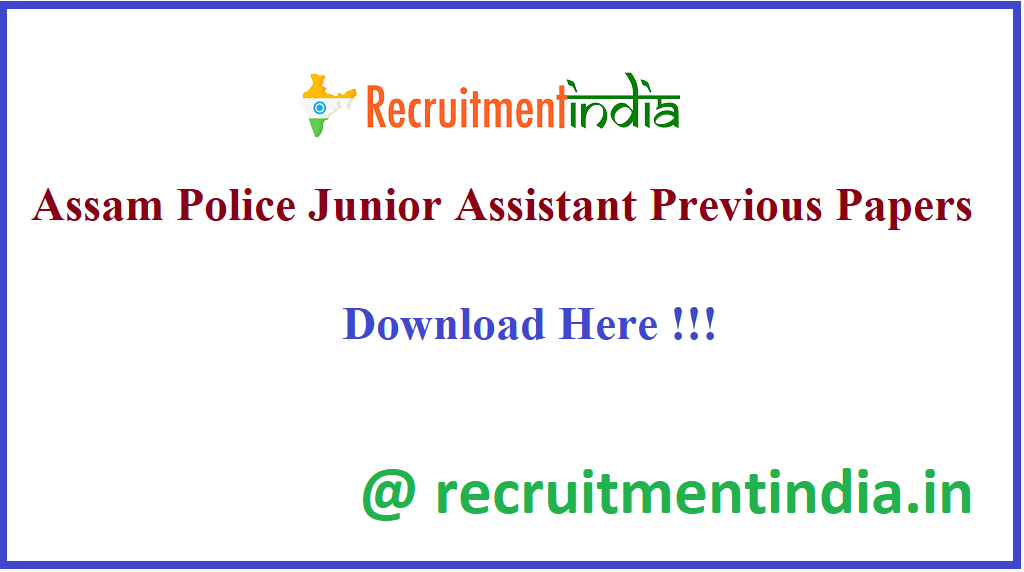 Assam Police Junior Assistant Previous Papers