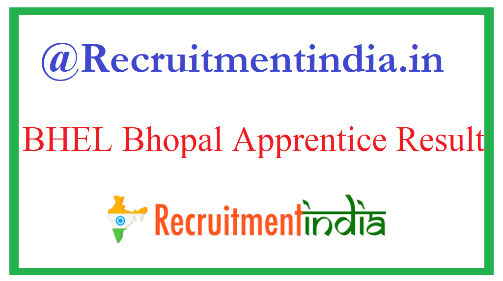 BHEL Bhopal Apprentice Result