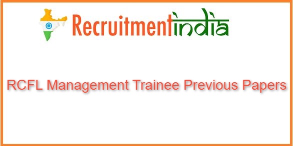 RCFL Management Trainee Previous Papers