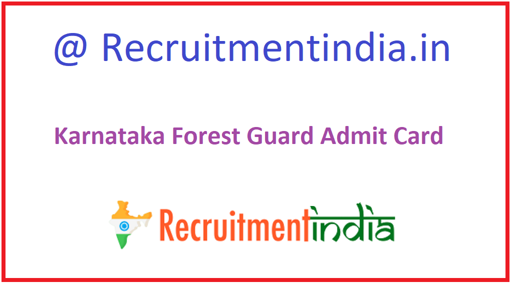 Karnataka Forest Guard Admit Card