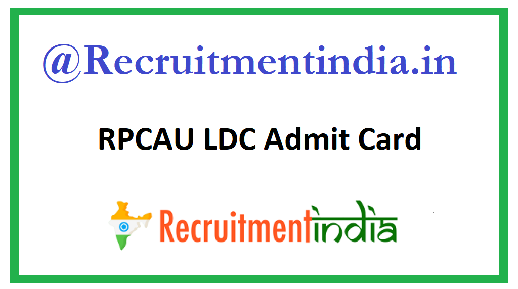 RPCAU LDC Admit Card 
