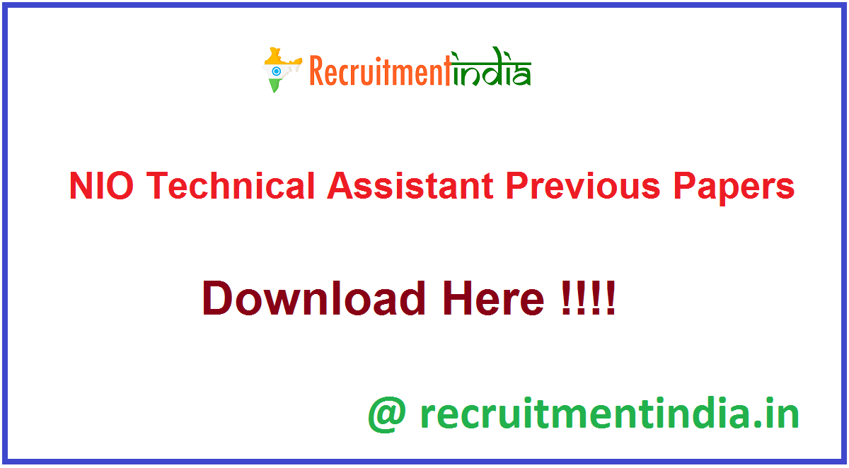 NIO Technical Assistant Previous Papers