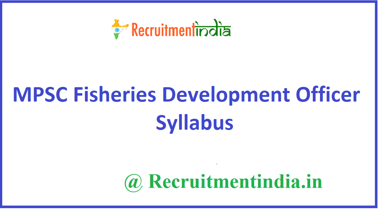 MPSC Fisheries Development Officer Syllabus