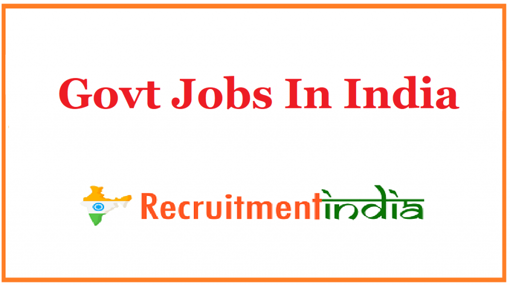 Govt Jobs In India 
