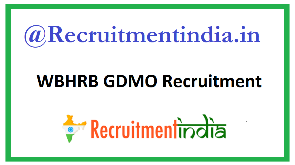 WBHRB GDMO Recruitment