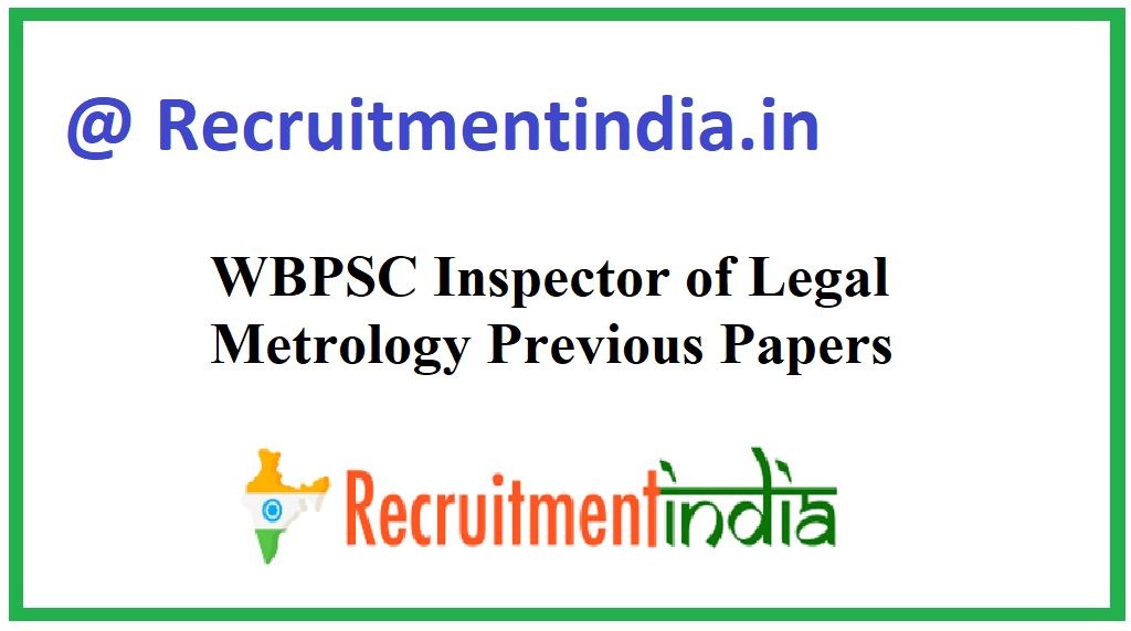 WBPSC Inspector of Legal Metrology Previous Papers