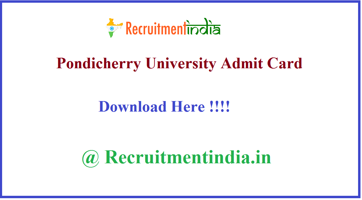 Pondicherry University Admit Card 