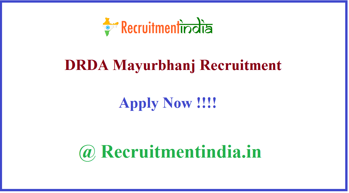 DRDA Mayurbhanj Recruitment 