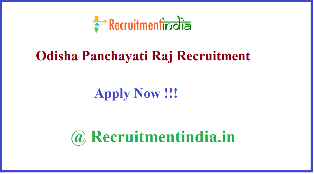 Odisha Panchayati Raj Recruitment 