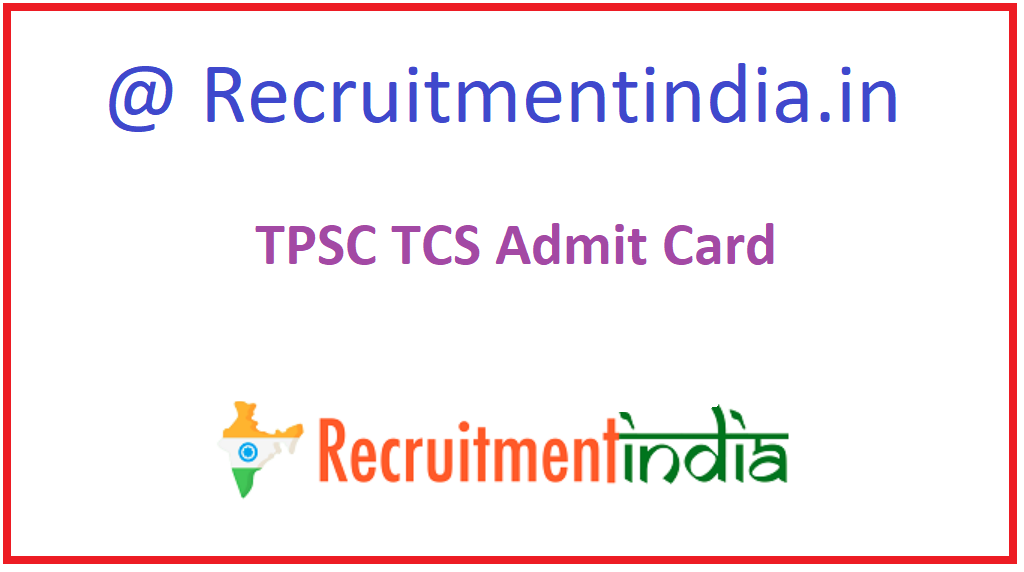 TPSC TCS Admit Card
