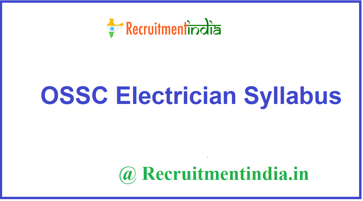 OSSC Electrician Syllabus