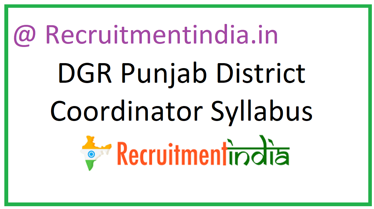 DGR Punjab District Coordinator Syllabus