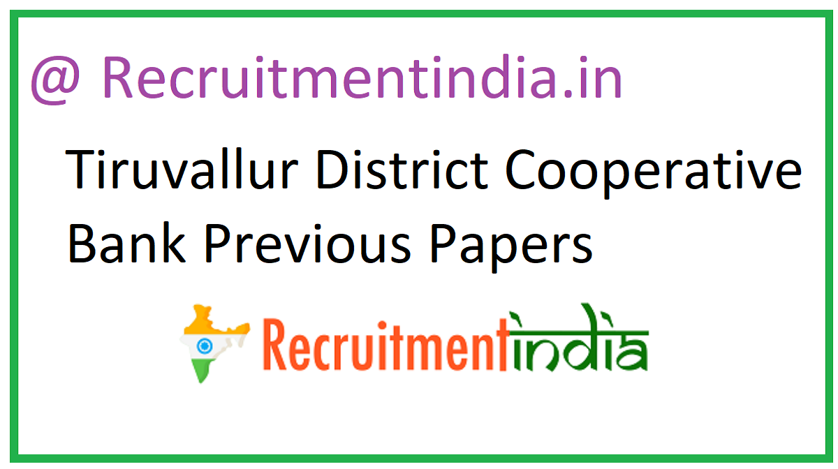 Tiruvallur District Cooperative Bank Previous Papers
