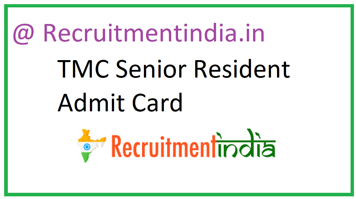 TMC Senior Resident Admit Card