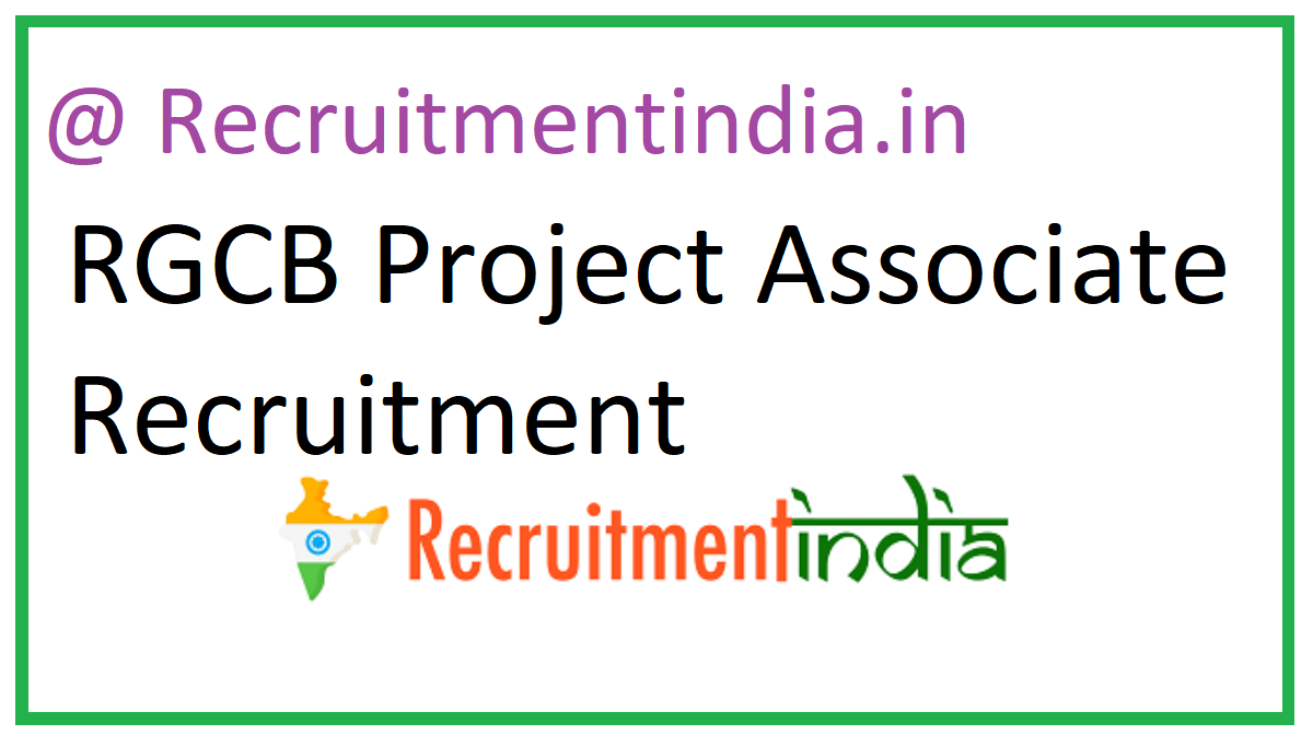 RGCB Project Associate Recruitment