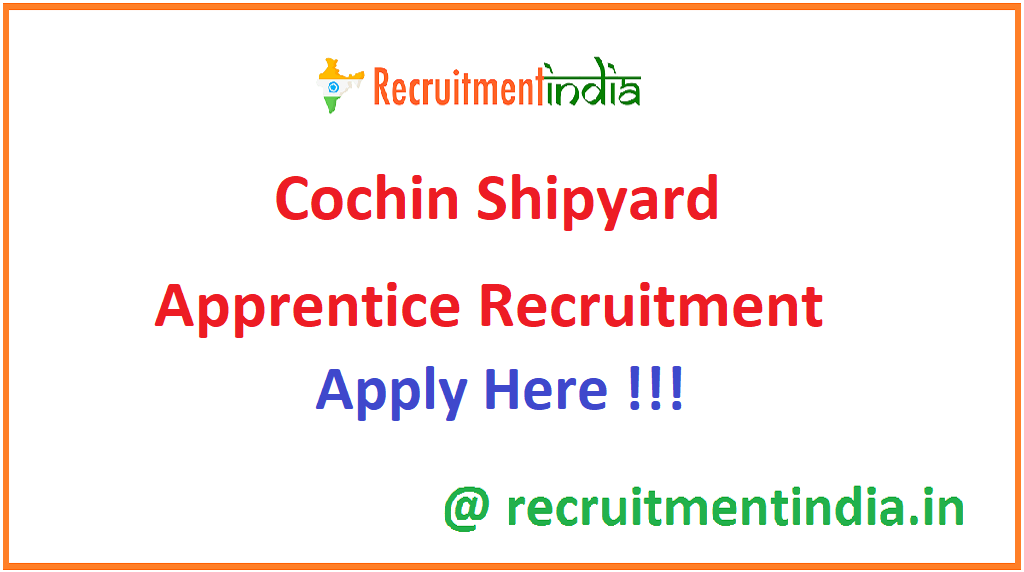 Cochin Shipyard Apprentice Recruitment 