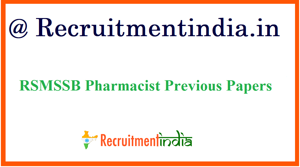 RSMSSB Pharmacist Previous Papers