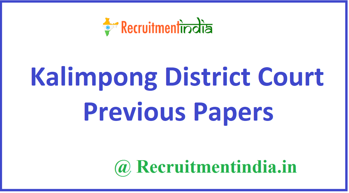 Kalimpong District Court Previous Papers