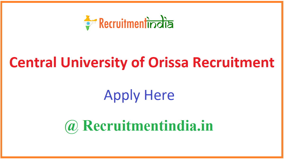 Central University of Orissa Recruitment